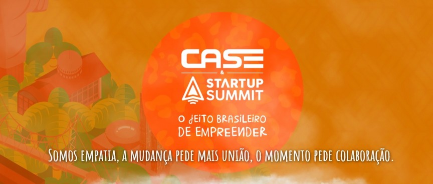 CASE Startup Summit libera 450 horas de conteúdo Acontecendo Aqui