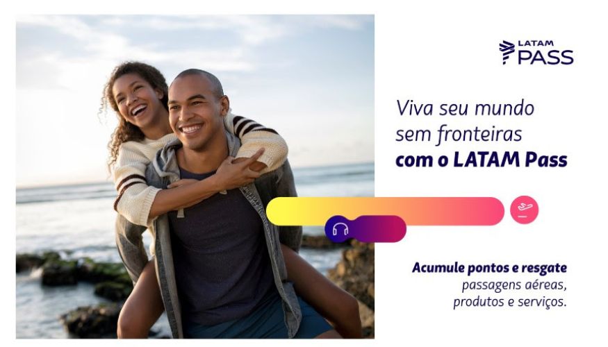 LATAM Pass Apresenta Novo Posicionamento De Marca