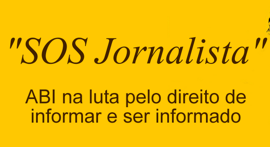 ABI lança SOS jornalista