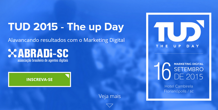 The Up Day reunirá clientes e agências em evento que discute os resultados obtidos por meio do marketing digital