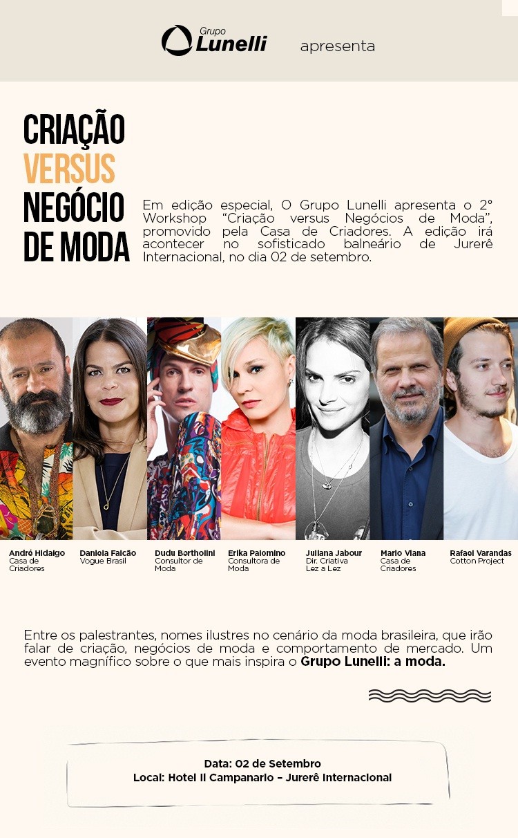 Casa dos Criadores e Grupo Lunelli promovem workshop no IL Campanario com principais nomes da moda brasileira