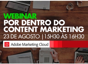 Adobe, GoAd Media e IAB Brasil promovem webinar gratuito sobre marketing de conteúdo