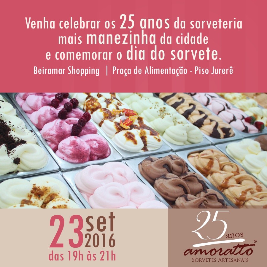 Amoratto comemora 25 anos de atuação com ação especial no Beiramar Shopping para marcar o Dia do Sorvete