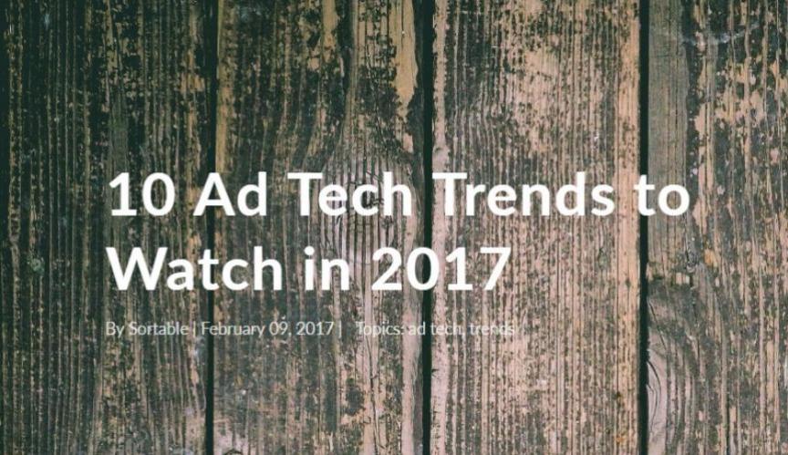 10 tendências tecnológicas para publicidade a serem observadas em 2017 – Parte III