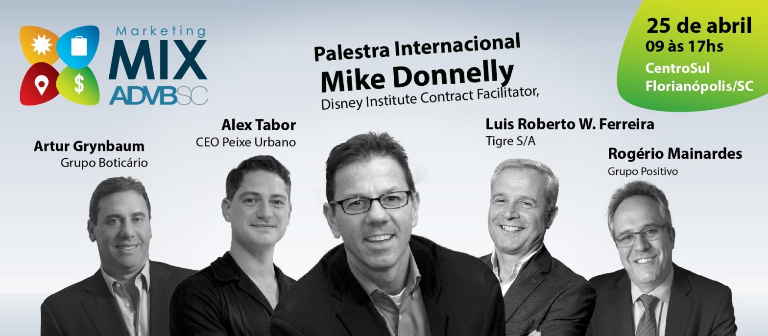 Saiu o segundo ganhador do ingresso para a palestra do consultor da Disney, Mike Donnelly, no Marketing Mix ADVB/SC