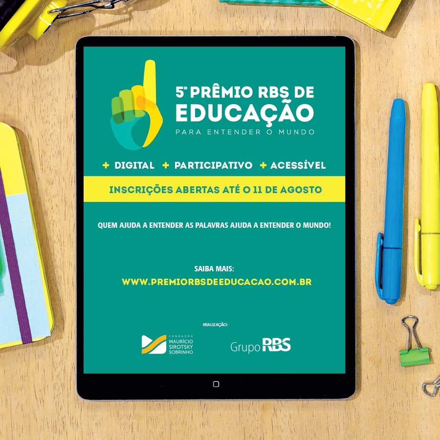 Grupo RBS e Fundação Maurício Sirotsky Sobrinho abrem inscrições para o 5º Prêmio RBS de Educação