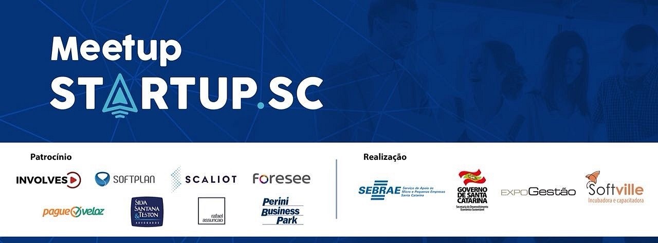 26º Meetup Startup SC promove debates sobre os desafios do setor de tecnologia e inovação em Santa Catarina