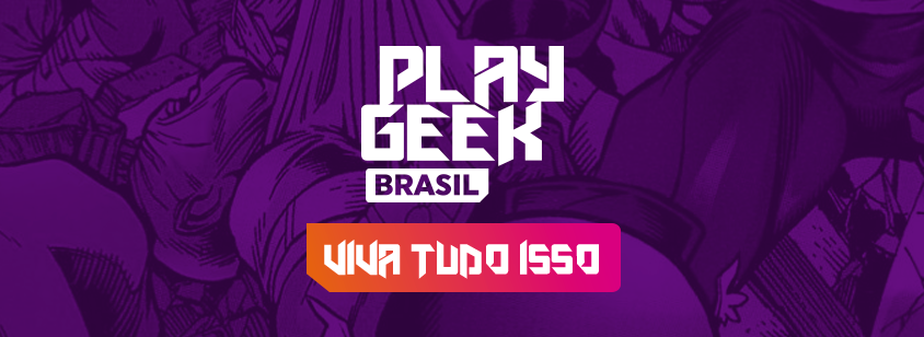 Play Geek Brasil chega ao país como o maior festival de cultura geek a céu aberto