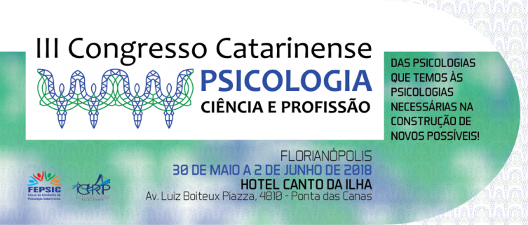 Florianópolis recebe III Congresso Catarinense de Psicologia, ciência e profissão
