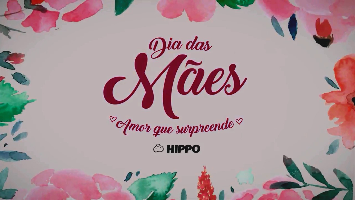 Hippo faz campanha de Dia das Mães com ação entre clientes