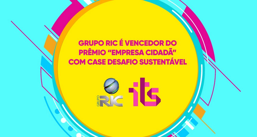 Com case da Revista its, Grupo RIC é vencedor do Prêmio Empresa Cidadã