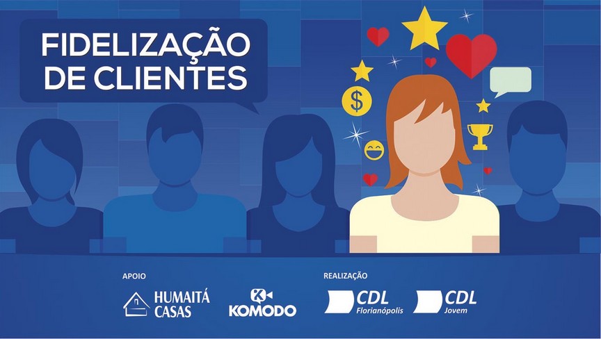 CDL Jovem de Florianópolis promove palestra sobre Fidelização de Clientes