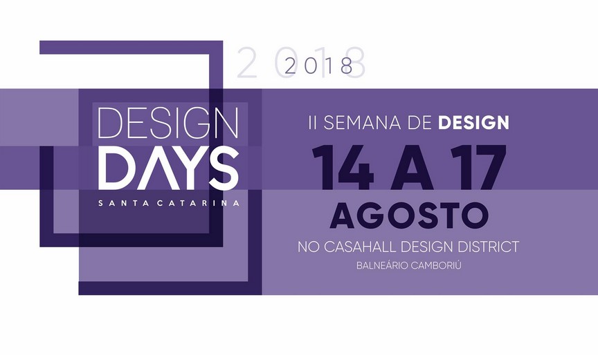 Design Days reúne nomes do design nacional em Balneário Camboriú