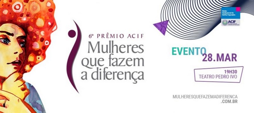 Prêmio da ACIF celebra mulheres com histórias inspiradoras na Grande Florianópolis