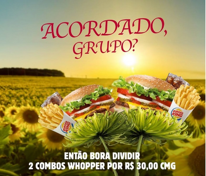 Artes do WhatsApp inspiram Burger King em campanha que divulga promoção “2 combos Whopper por R$30,00”
