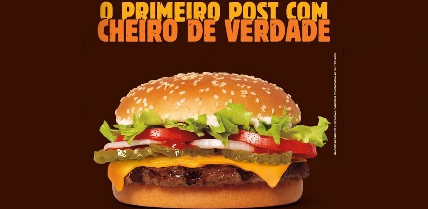 Burger King apresenta o primeiro post com cheiro de verdade: #SQN