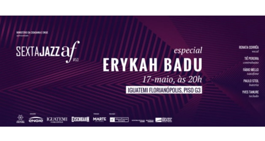 Sexta Jazz AF promove especial Erykah Badu