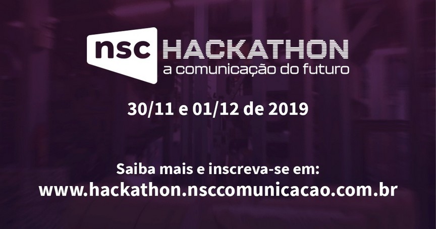 NSC promove Hackathon sobre a comunicação do futuro