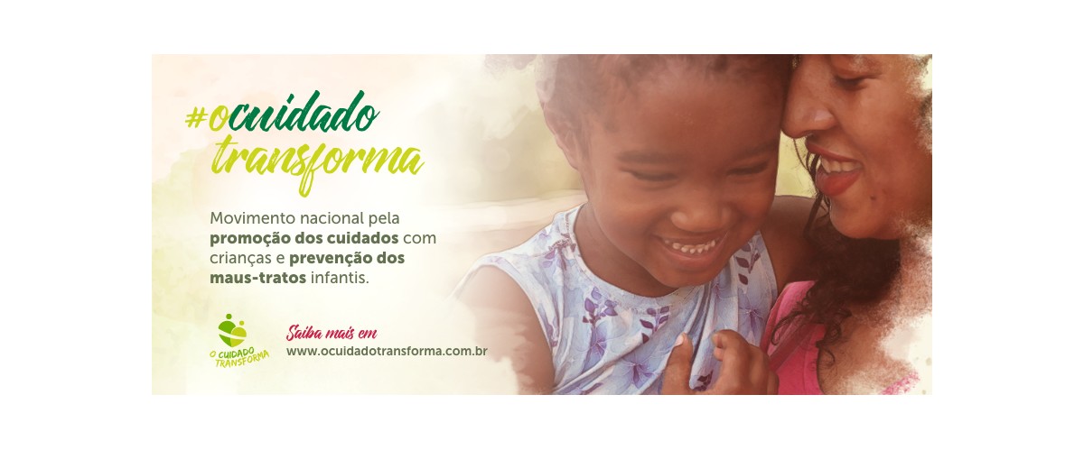 A2C cria movimento #ocuidadotransforma para o ChildFund Brasil