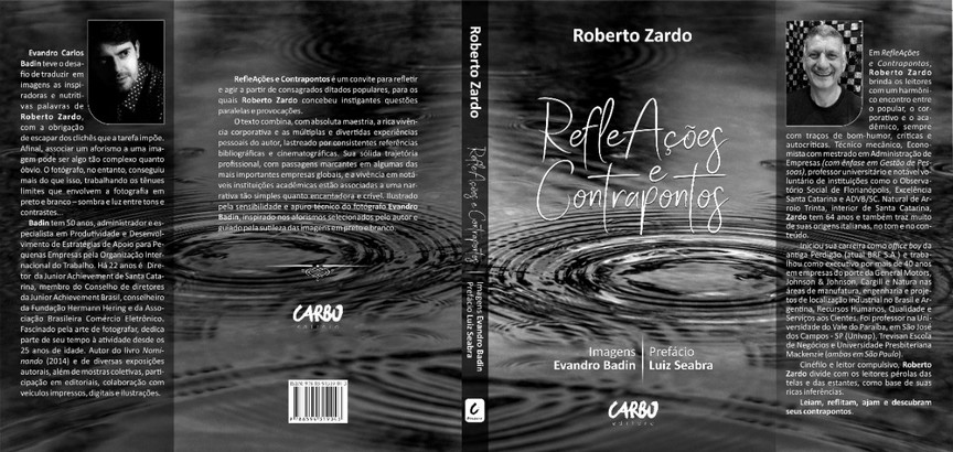 RefleAções e Contrapontos: nos provérbios populares, o melhor da carreira executiva de Roberto Zardo