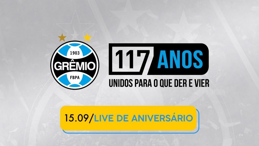 Grêmio realiza live especial em comemoração aos seus 117 anos