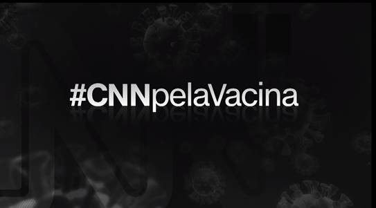 CNN apresenta nova fase da campanha #CNNpelaVacina