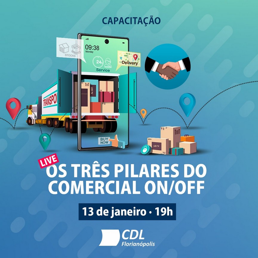 HOJE | Live da CDL de Florianópolis aborda os três pilares do comercial ON/OFF