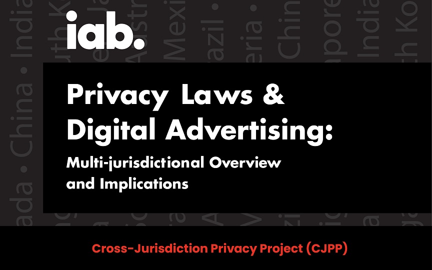 IAB lança documento sobre Leis de Proteção de Dados para a Publicidade Digital no mundo