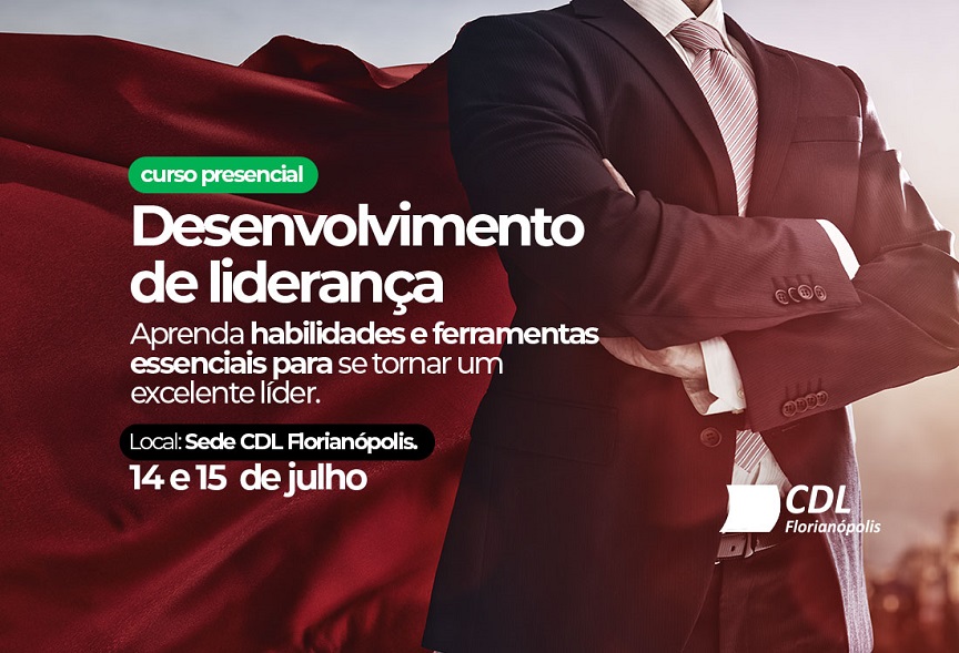 CDL de Florianópolis abre inscrições para o curso “Desenvolvimento de Liderança”