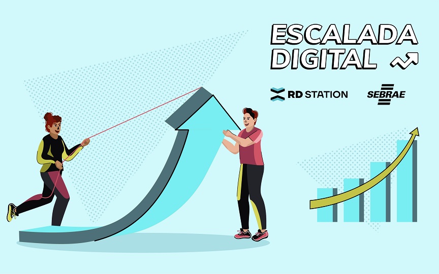 Sebrae e RD Station lançam novas ferramentas para os participantes do Programa Escalada Digital