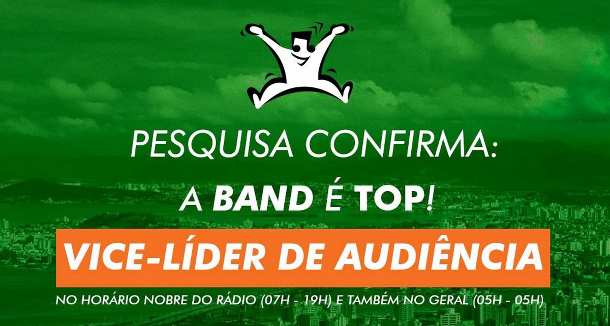Band FM Floripa é vice-líder de audiência na Grande Florianópolis!
