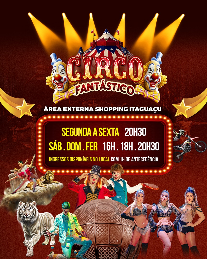 Shopping Itaguaçu recebe o Circo Fantástico nesta sexta-feira