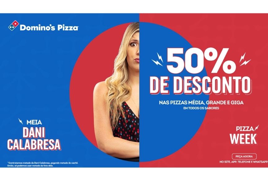 Domino’s Pizza convida a atriz Dani Calabresa para campanha de Black Friday
