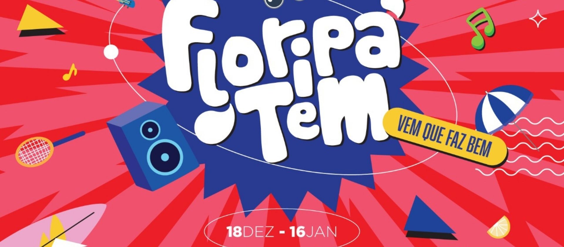 14º edição do Floripa Tem acontece até o dia 16 de janeiro