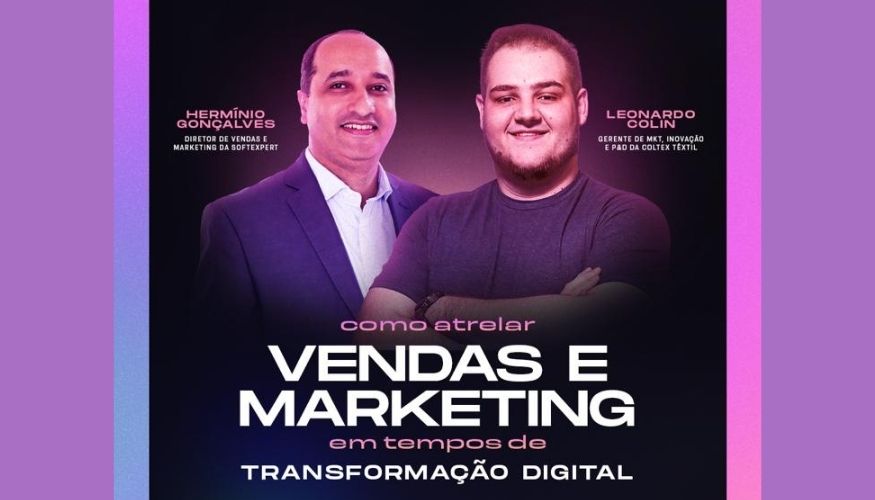 Como atrelar vendas e marketing em tempos de transformação digital?