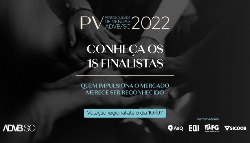 ADVB/SC divulga os 18 semifinalistas ao Prêmio Personalidade de Vendas 2022