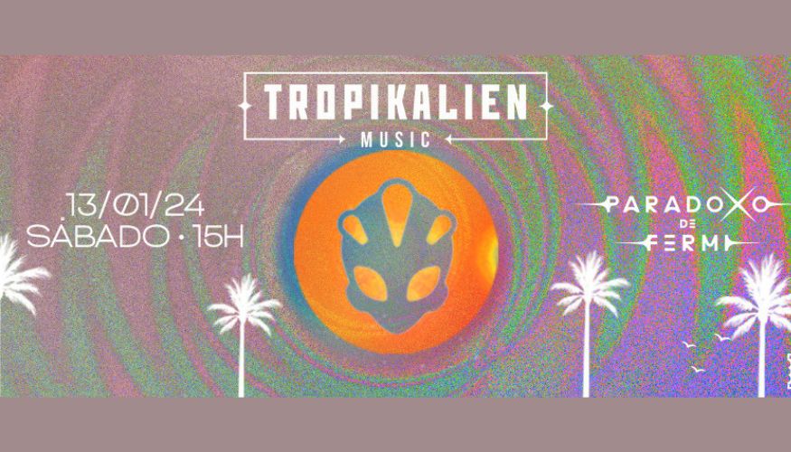 1ª edição do Festival Tropikalien Music ocorre neste sábado, 13, no Campeche