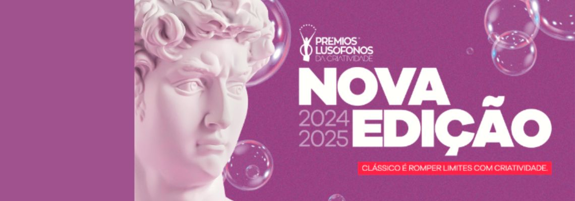 Inscrições abertas para os Prêmios Lusófonos da Criatividade
