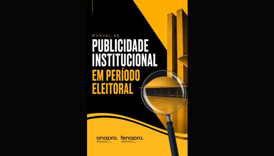 Fenapro orienta agências para período eleitoral